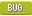 Bug